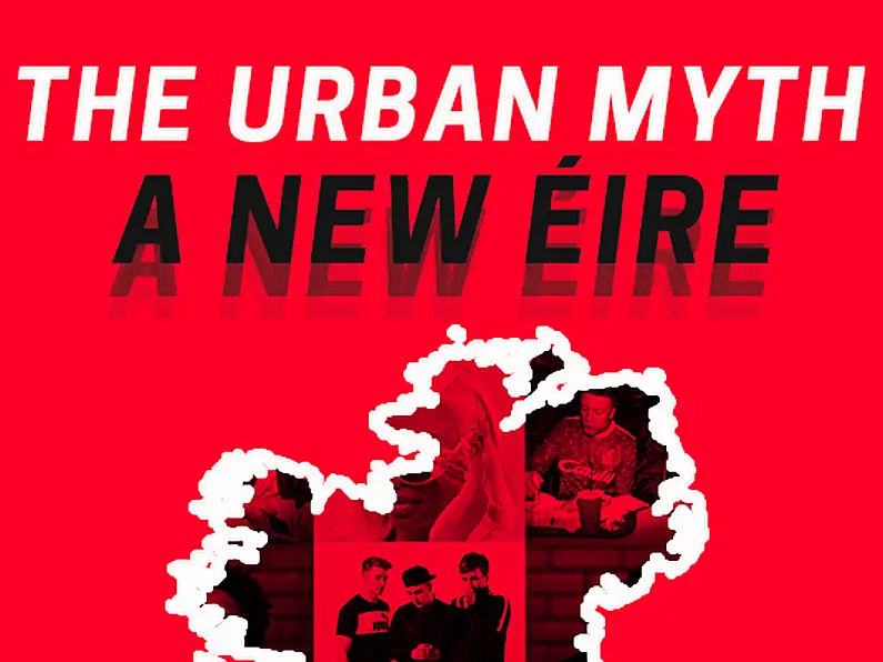 LISTEN: The Urban Myth - A New Éire