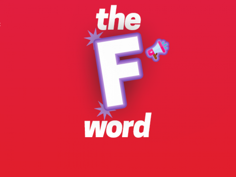 We're celebrating 50 years of feminism with 'The F Word'