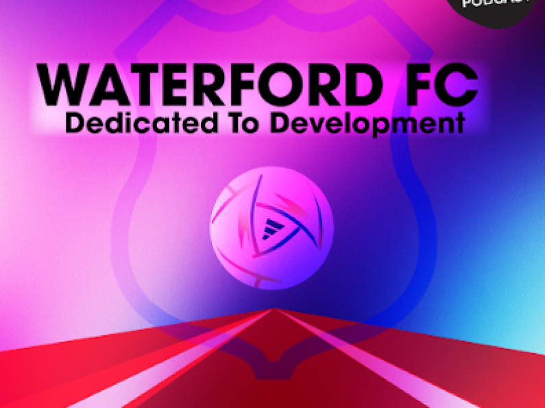 Waterford FC Episode 2: Academy