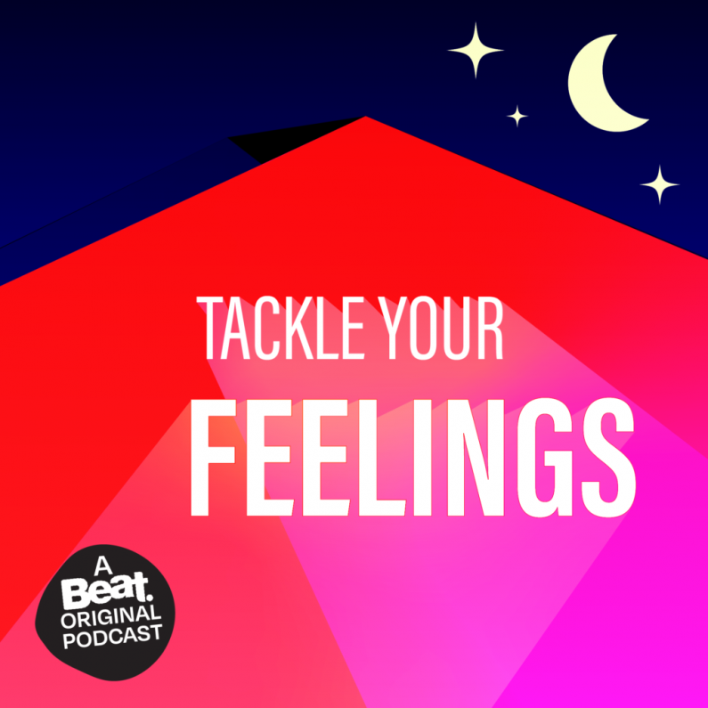 Tackle your feelings: Understanding the campaign