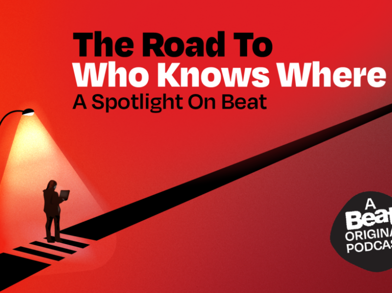 Beat's latest series: The Road to Who Knows Where