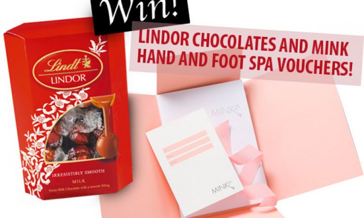 WIN! Lindor Chocolate and Mink Hand & Foot Spa Vouchers!