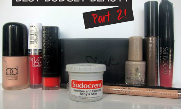 Best Budget Beauty: Part Two! 