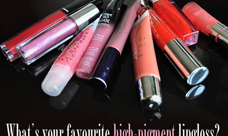 What's Your Favourite High-Pigmented Lipgloss?