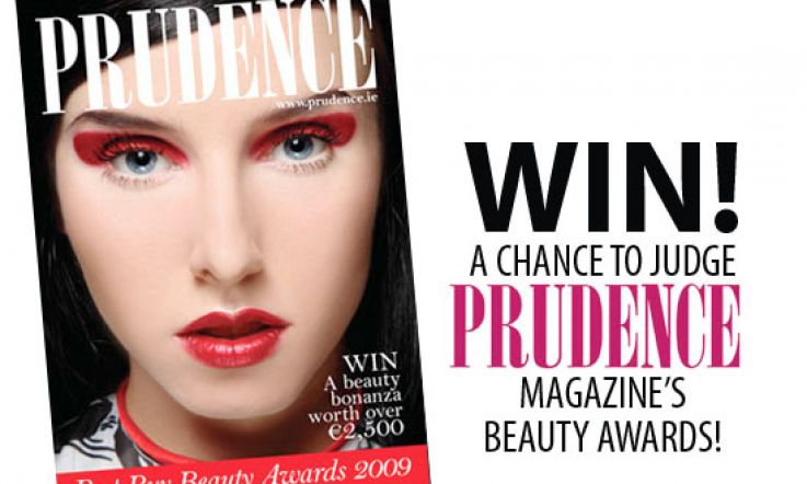 WIN! A Once in a Lifetime Chance to Judge Prudence's Beauty Awards!