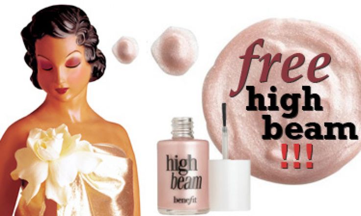 Free Benefit High Beam with Beaut.ie!