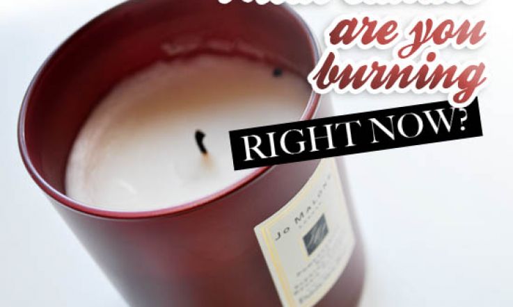 What Candle Are You Burning RIGHT NOW?