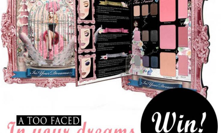 WIN! A Too Faced In Your Dreams Palette From Sephora