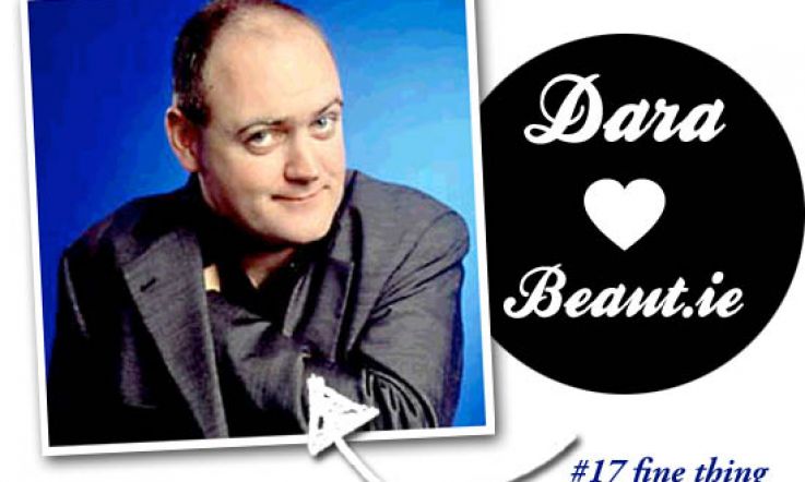 50 Fine Thing Dara O'Briain Mentions Beaut.ie in Show!