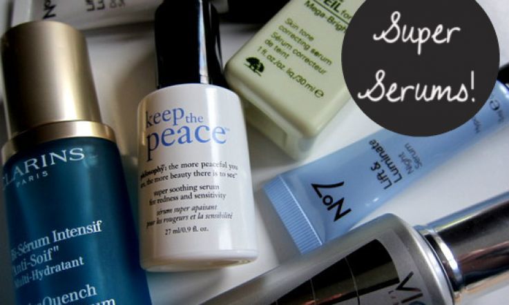 Super Serums: Vichy LiftActiv; Clarins Hydraquench; Philosophy Keep the Peace; No7 Lift&Luminate; Dr Weil Origins Mega Bright