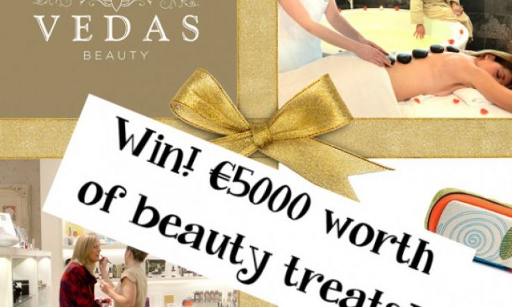 AMAZING Vedas Beauty Competition! Go for Gold with €5,000 worth of beauty treatments to be won!