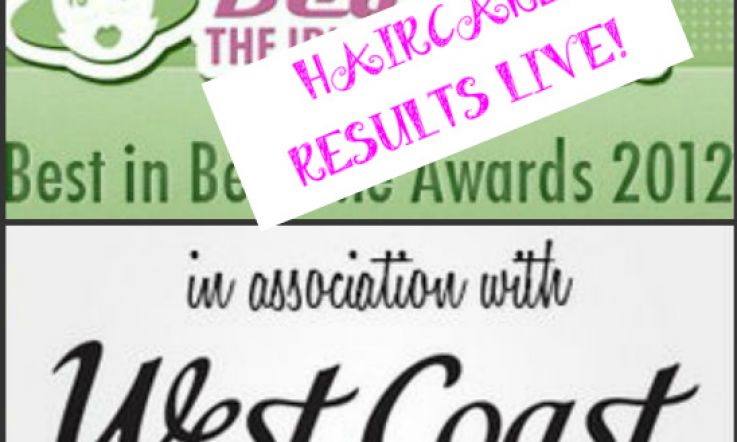 HAIRCARE RESULTS! Best in Beaut.ie Awards in Association with West Coast Cooler are live!