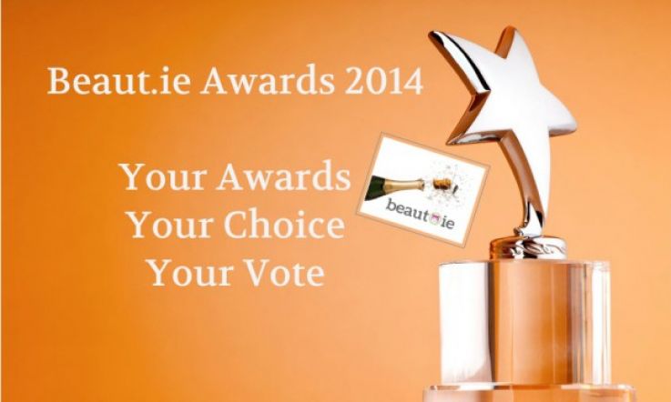 Clock Ticking for Beaut.ie Awards 2014: Make Sure To VOTE!