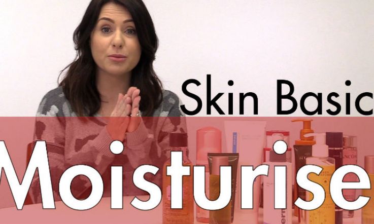 Beaut.ie Skincare Basics: Why moisturiser is key