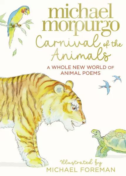 Carnival Of The Animals by Michael Morpurgo