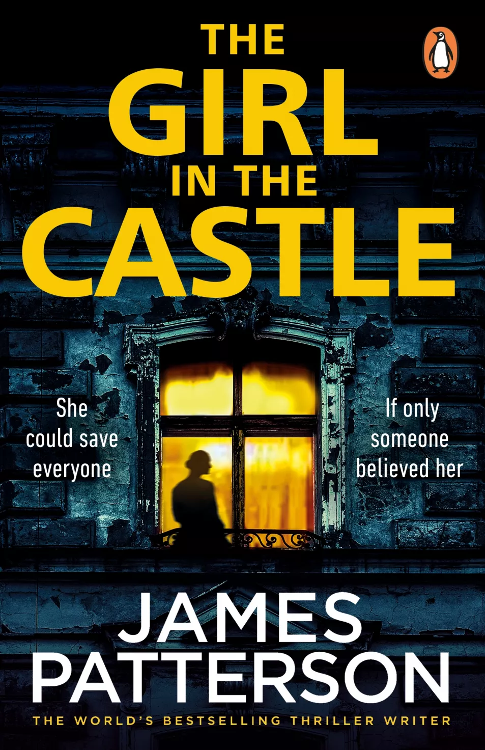 The Girl In The Castle by James Patterson