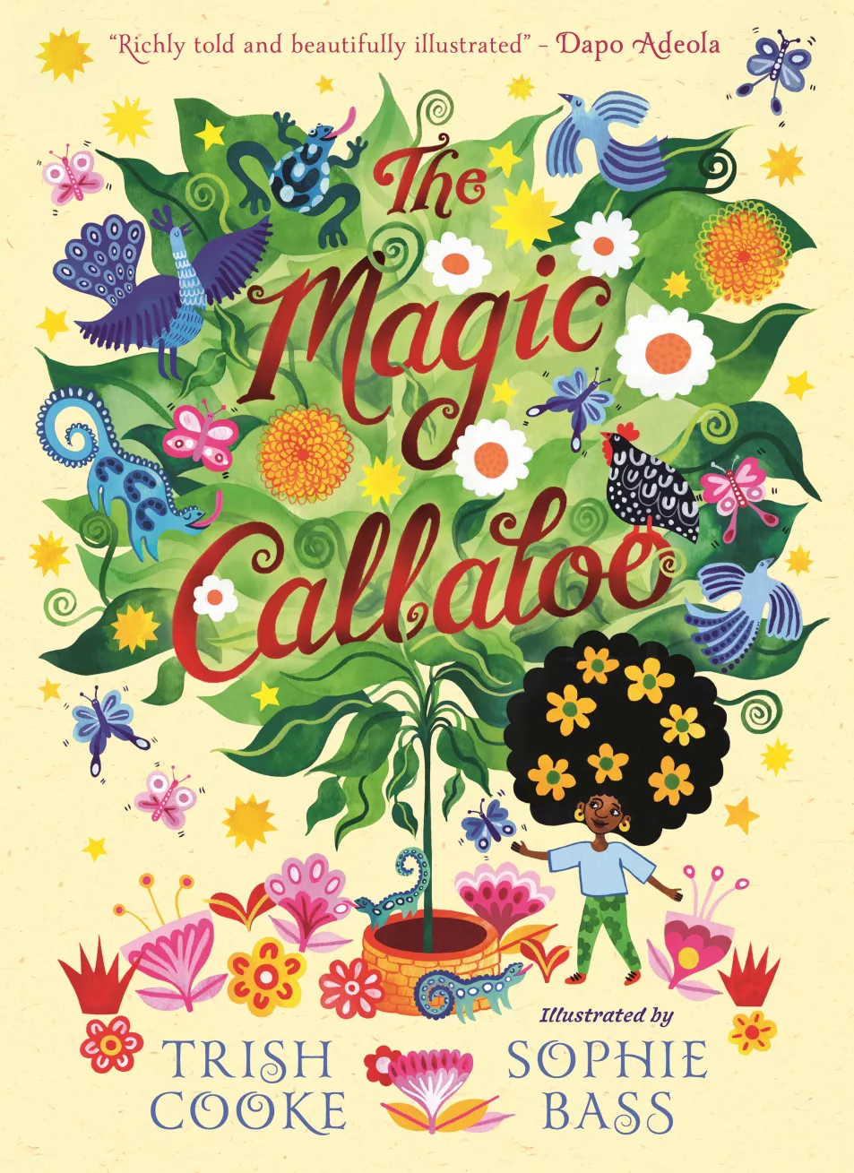 The Magic Callaloo by Trish Cooke, illustrated by Sophie Bass
