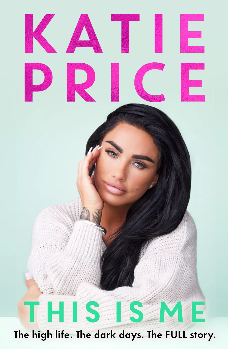 Book jacket of This Is Me by Katie Price (Bonnier/PA)