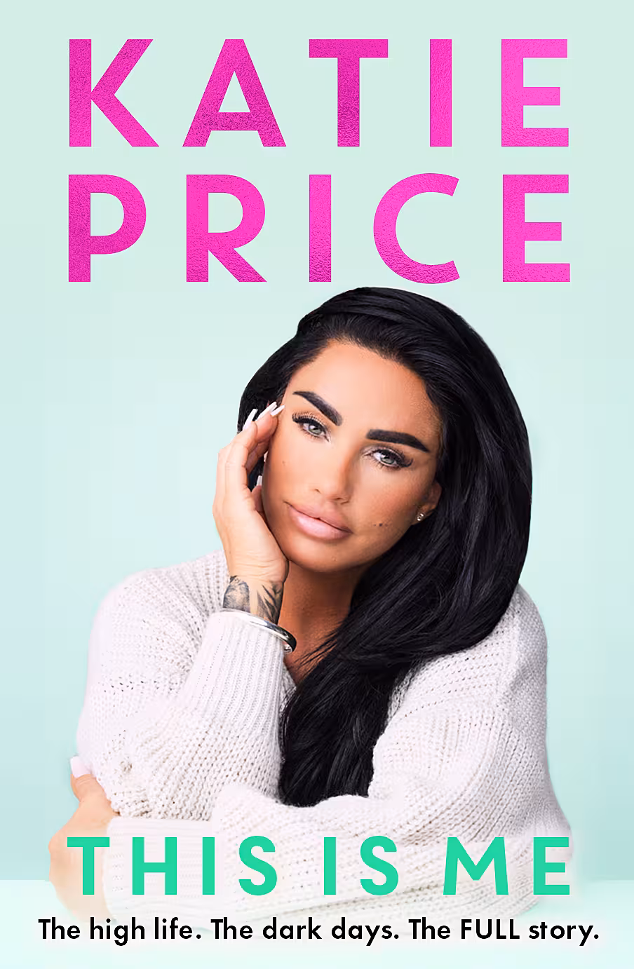 Book jacket of This Is Me by Katie Price (Bonnier/PA)