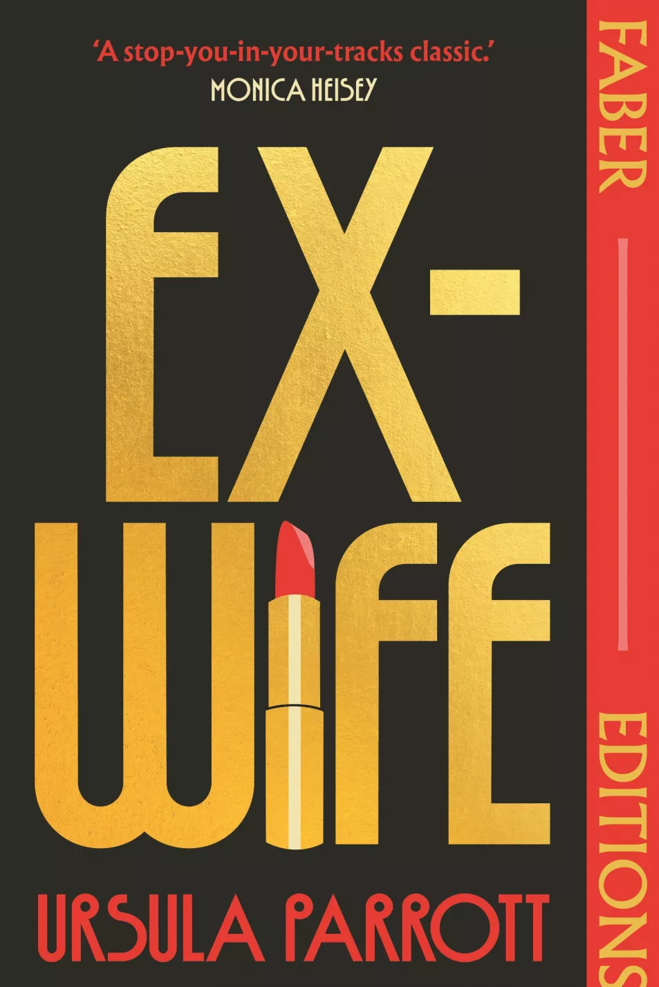 Ex-Wife by Ursula Parrott