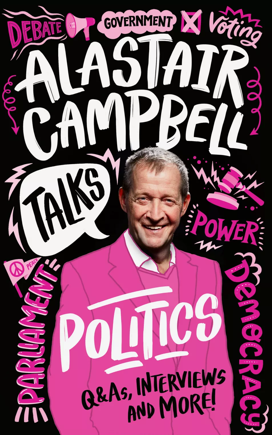 Alastair Campbell Talks Politics cover (Red Shed/PA)