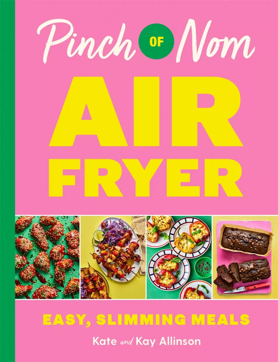 Pinch Of Nom Air Fryer by Kate and Kay Allinson