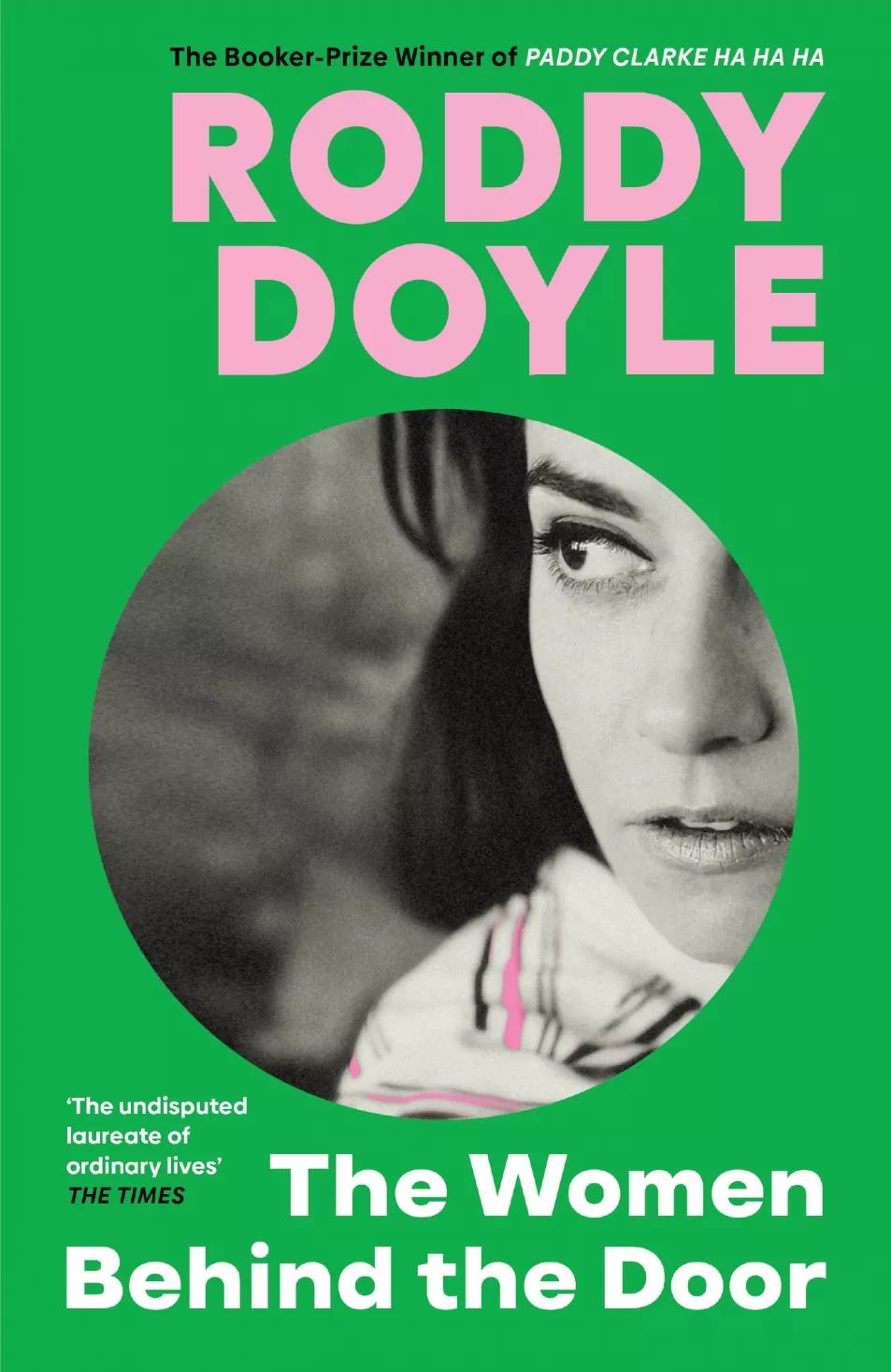 The Women Behind The Door by Roddy Doyle