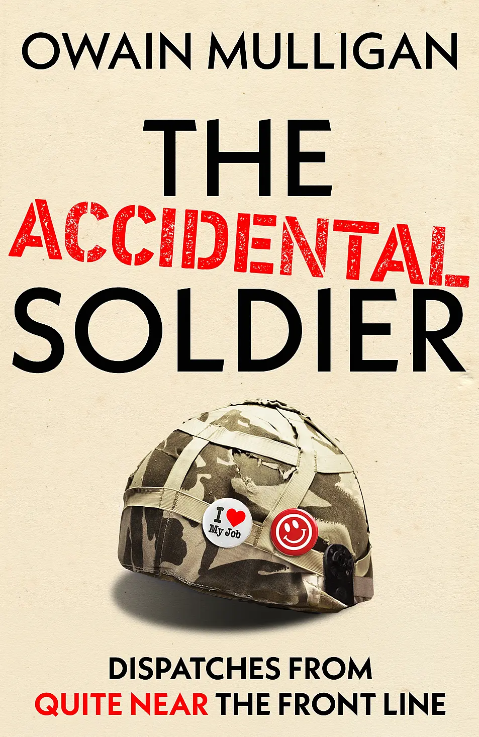 Book jacket of The Accidental Soldier by Owain Mulligan (Hodder & Stoughton/PA)