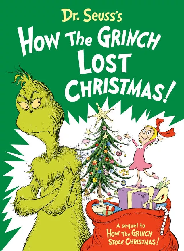 The cover of the new book How The Grinch Lost Christmas!