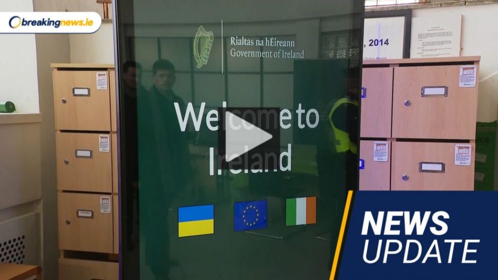 Video: Ukrainians Journey To Ireland, Haulier Supports Announced, Courts Latest