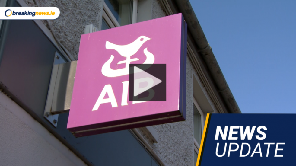 Video: Aib Gets Green Light To Buy Ulster Bank Loans, Ukrainian Refugees Arrive At Dublin Centre