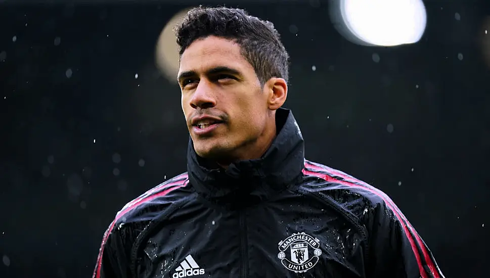 Man United Need To ‘Improve In Everything’ Under Erik Ten Hag, Says Raphael Varane