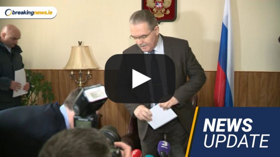 Video: Russian Ambassador Summoned To Iveagh House; Road Toll Prices To Increase