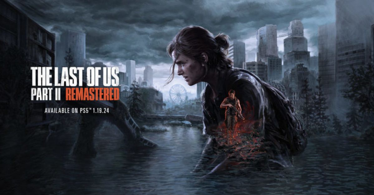 The Last of Us Is Getting a PS5 Remake Eight Years After Release, Claims  Report