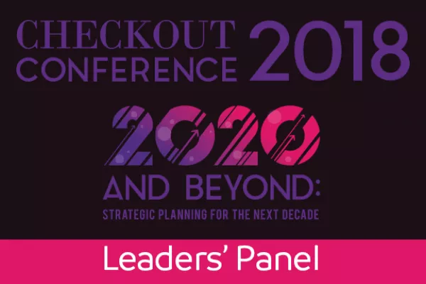 Checkout Conference 2018: Leaders Panel