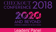 Checkout Conference 2018: Leaders Panel