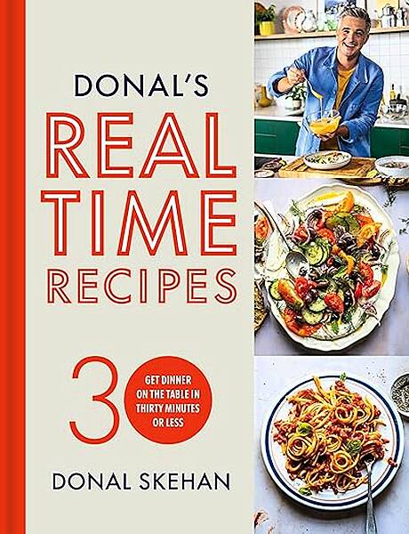 Real Time Recipes | DonalSkehan.com, Real Time Recipes has been designed with busy lives in mind. No marinading or time-consuming techniques, just straight through cooking! Think quick sauces while the pasta is in the pot, char-grilled chicken whilst you prep a fresh chopped salad, speedy microwave greens, crisped air-fryer new potatoes - it's kitchen magic using readily available supermarket ingredients.<br />
<br />
This book contains 90 family favourites put together in 30 minutes or less, from the moment you step into the kitchen to the moment you sit down with a delicious home-cooked meal in front of you.