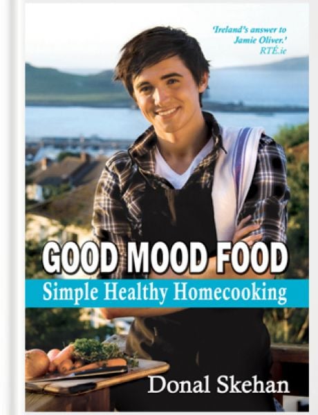 Good Mood Food: Simple Healthy Homecooking | DonalSkehan.com, Winner of the Best Irish Published Book at the Irish Book Awards in 2010, Good Mood Food: Simple, Healthy Homecooking, is a stunningly illustrated collection of delicious and easy mood-boosting recipes.