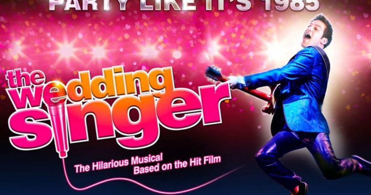 Review If You Re Looking For A Musical Treat Check Out The Wedding Singer This Week