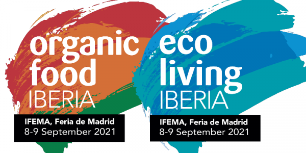 Organic Food Iberia, Eco Living Iberia Postponed Until September 2021