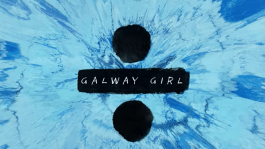 Ed Sheeran releases video for 'Galway Girl' song