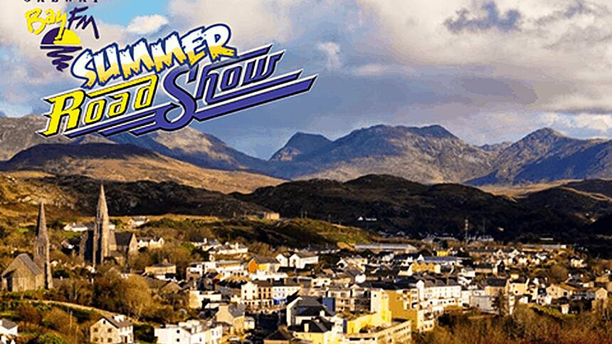 Galway Bay FM Summer Roadshow - Clifden