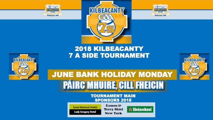 Kilbeacanty Sevens This June Bank Holiday Weekend