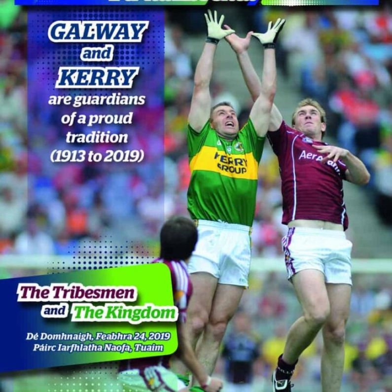 Special Supplement To Honour Galway v Kerry Tradition To Feature In Sunday's Match Programme.