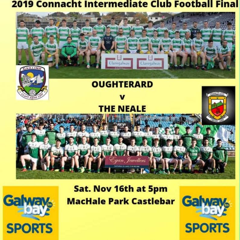 Oughterard v The Neale - Connacht IFC final Preview