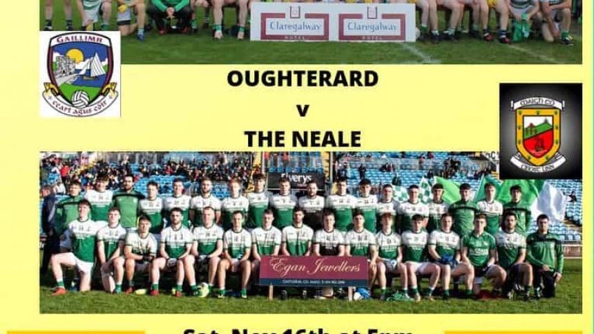 Oughterard v The Neale - Connacht IFC final Preview