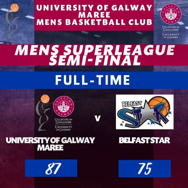 University of Galway Maree on cusp of historic treble following dramatic Superleague Semi-Final win