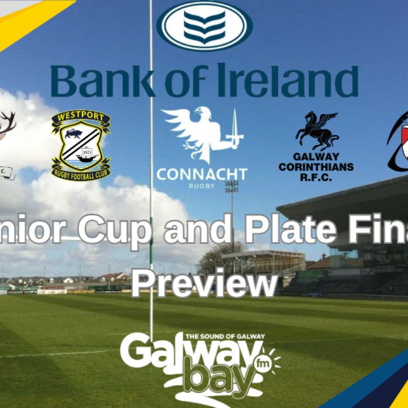 Bank Of Ireland Connacht Junior Cup And Plate Final Special