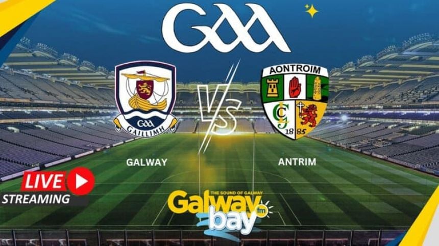 HURLING: Galway 1-31 Antrim 2-15 (Walsh Cup Round 3)