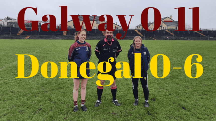 LGFA: Galway 0-11 Donegal 0-6 (Ladies National League)